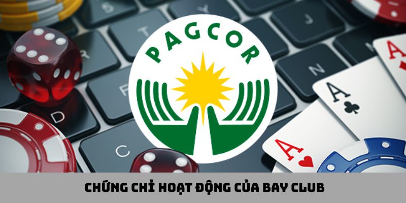 Chứng chỉ hoạt động của Bay Club