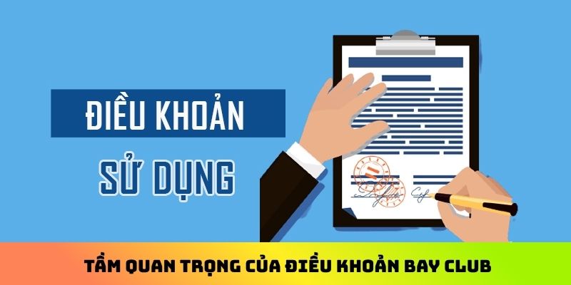 Tầm quan trọng của điều khoản Bay Club